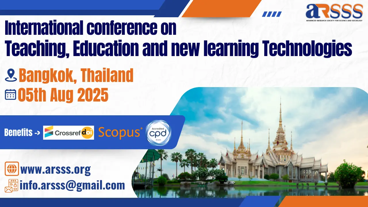 Teaching, Education and new learning Technologies Conference in Thailand